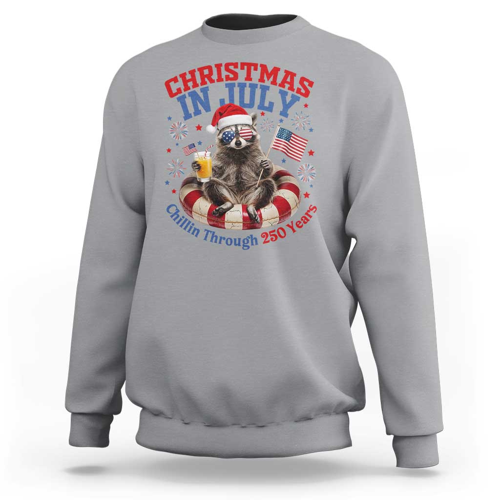 Raccoon 250th Anniversary Sweatshirt Christmas in July