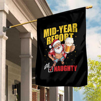 Mid-Year Report Still Naughty Garden Flag Funny Santa Christmas In July