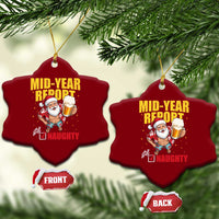 Mid-Year Report Still Naughty Ceramic Ornament Funny Santa Christmas In July
