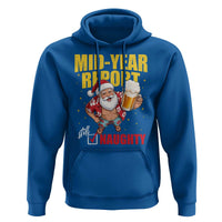 Mid-Year Report Still Naughty Hoodie Funny Santa Christmas In July