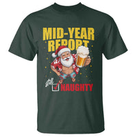 Mid-Year Report Still Naughty T Shirt Funny Santa Christmas In July