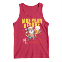 Mid-Year Report Still Naughty Tank Top Funny Santa Christmas In July