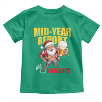 Mid-Year Report Still Naughty Toddler T Shirt Funny Santa Christmas In July