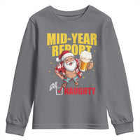 Mid-Year Report Still Naughty Youth Sweatshirt Funny Santa Christmas In July