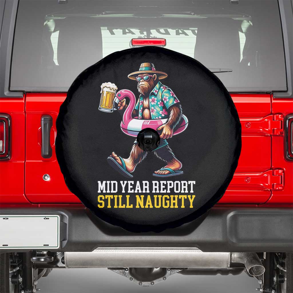 Mid-Year Report Still Naughty Spare Tire Cover Funny Bigfoot Drinking Beer Christmas in July