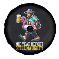 Mid-Year Report Still Naughty Spare Tire Cover Funny Bigfoot Drinking Beer Christmas in July