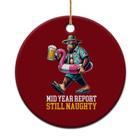 Mid-Year Report Still Naughty Ceramic Ornament Funny Bigfoot Drinking Beer Christmas in July