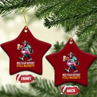 Mid-Year Report Still Naughty Ceramic Ornament Funny Bigfoot Drinking Beer Christmas in July