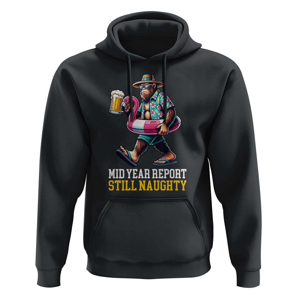 Mid-Year Report Still Naughty Hoodie Funny Bigfoot Drinking Beer Christmas in July