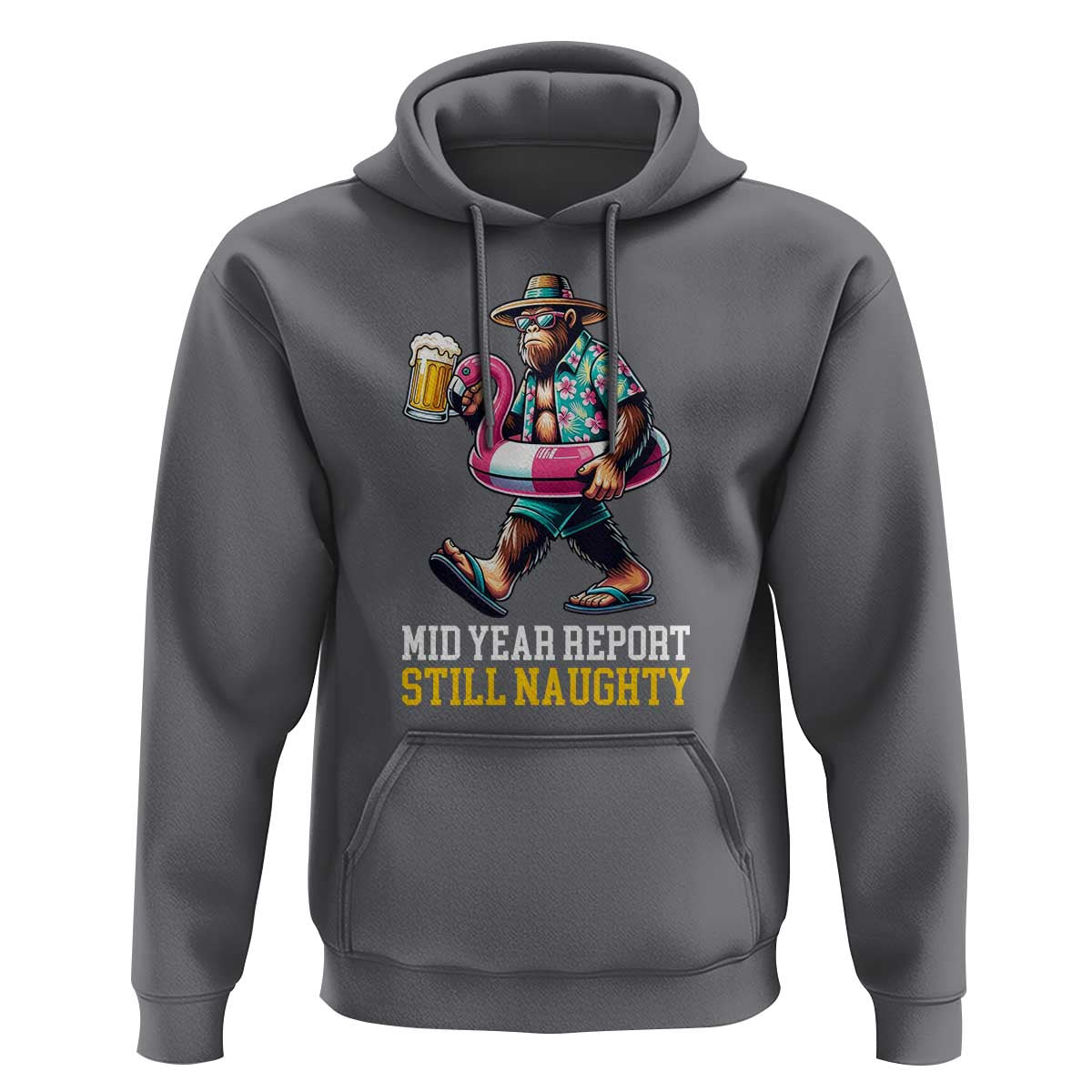 Mid-Year Report Still Naughty Hoodie Funny Bigfoot Drinking Beer Christmas in July