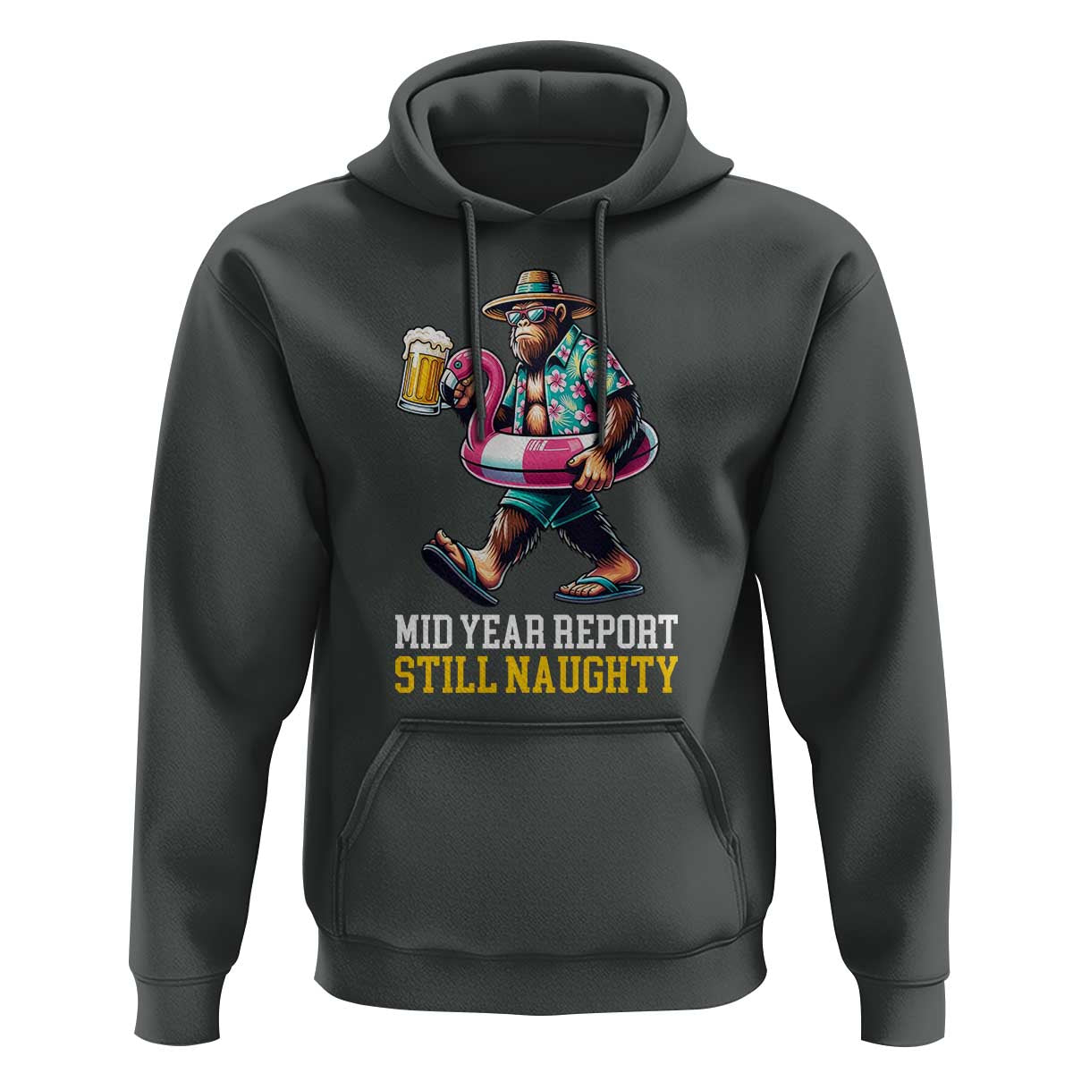 Mid-Year Report Still Naughty Hoodie Funny Bigfoot Drinking Beer Christmas in July