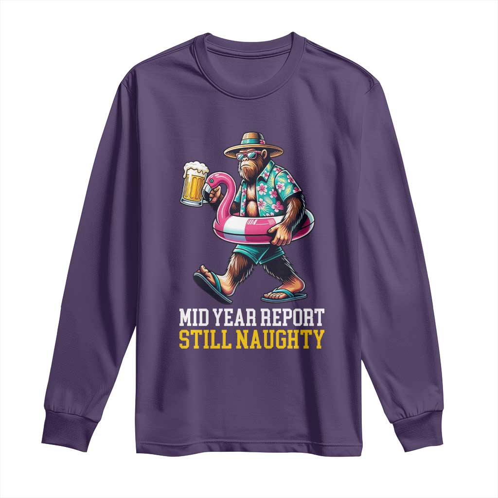 Mid-Year Report Still Naughty Long Sleeve Shirt Funny Bigfoot Drinking Beer Christmas in July