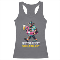 Mid-Year Report Still Naughty Racerback Tank Top Funny Bigfoot Drinking Beer Christmas in July