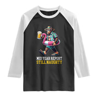 Mid-Year Report Still Naughty Raglan Shirt Funny Bigfoot Drinking Beer Christmas in July