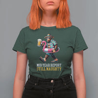 Mid-Year Report Still Naughty T Shirt For Women Funny Bigfoot Drinking Beer Christmas in July