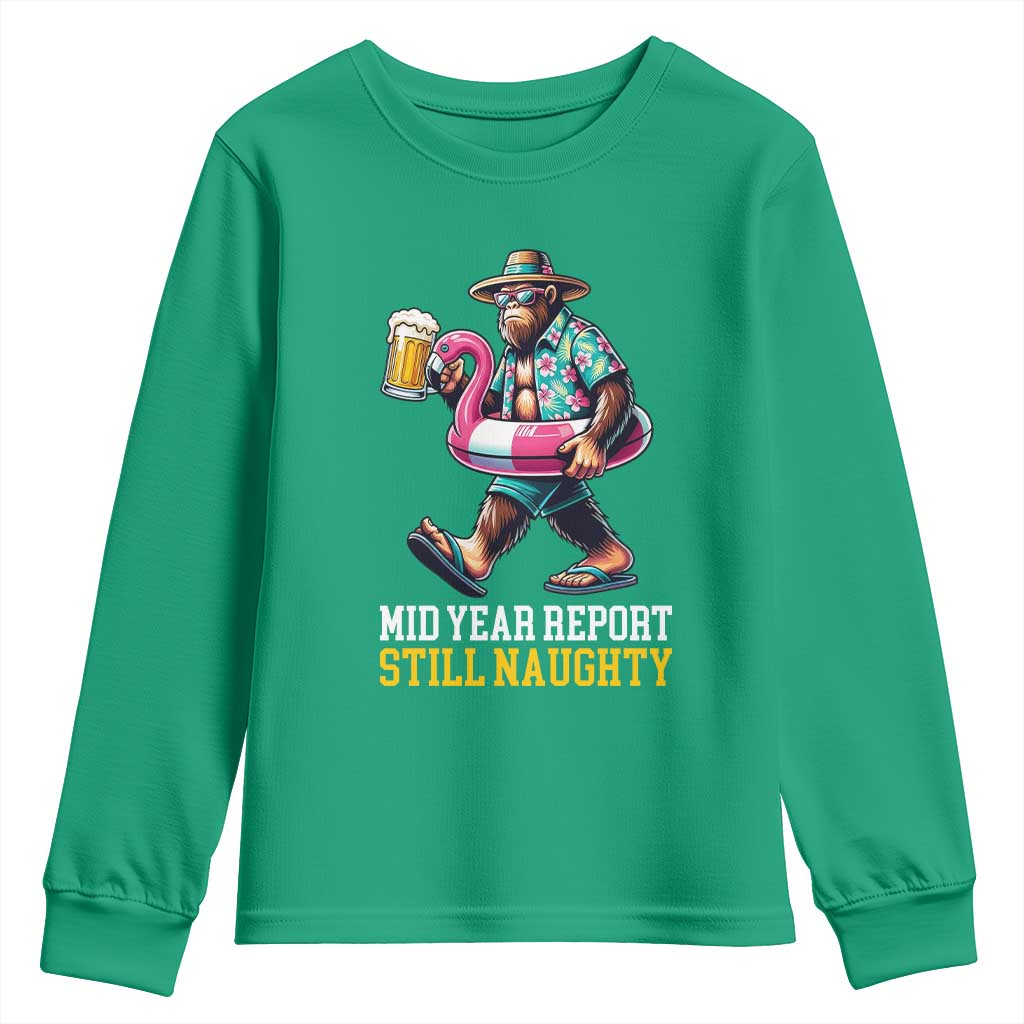 Mid-Year Report Still Naughty Youth Sweatshirt Funny Bigfoot Drinking Beer Christmas in July