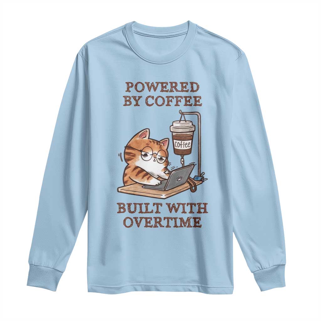 Funny Cat Drinking Coffee Long Sleeve Shirt I Dont Care What Day It Is Its Early I Want Coffee - Wonder Print Shop