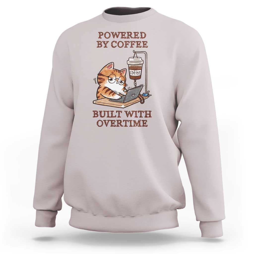 Funny Cat Drinking Coffee Sweatshirt I Dont Care What Day It Is Its Early I Want Coffee - Wonder Print Shop