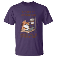 Funny Cat Drinking Coffee T Shirt I Dont Care What Day It Is Its Early I Want Coffee - Wonder Print Shop