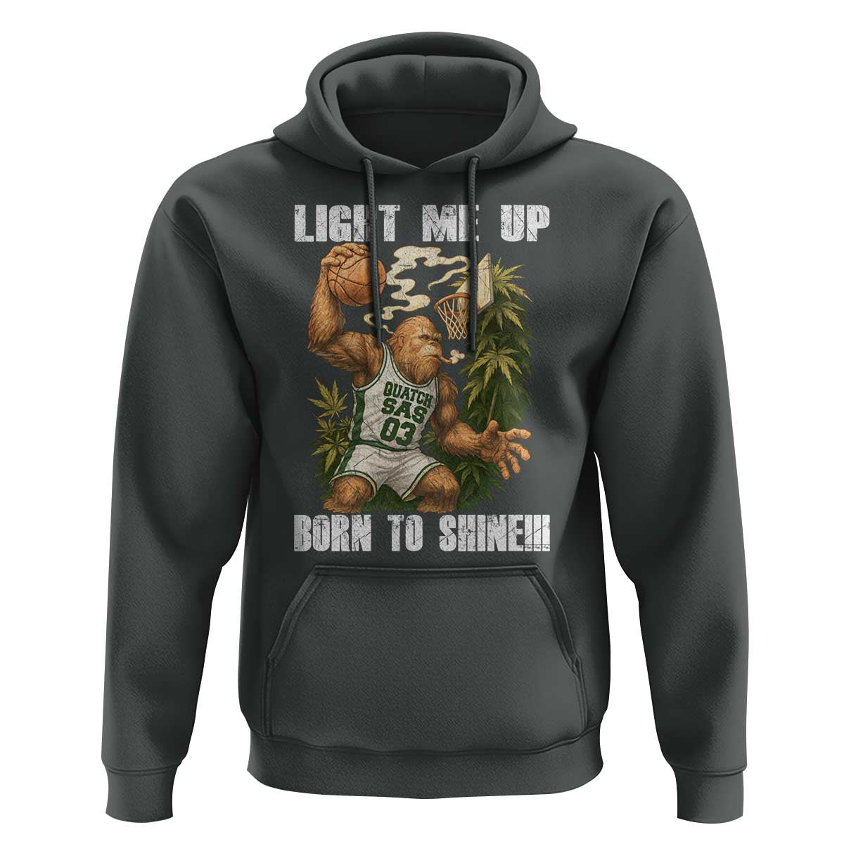 Funny Bigfoot Basketball Hoodie Light Me Up Born To Shine - Wonder Print Shop