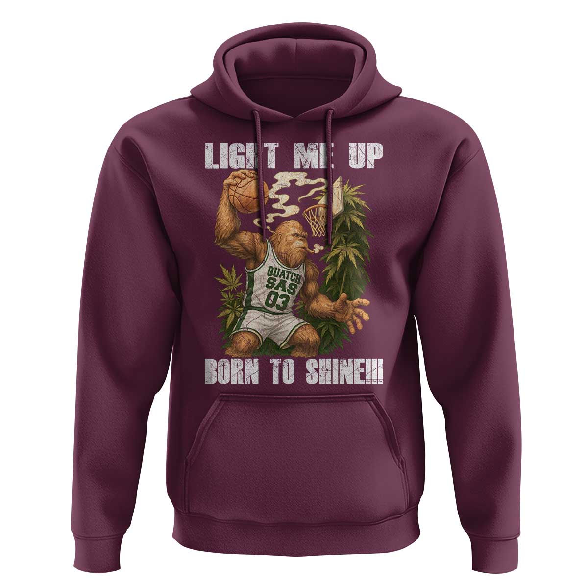 Funny Bigfoot Basketball Hoodie Light Me Up Born To Shine - Wonder Print Shop