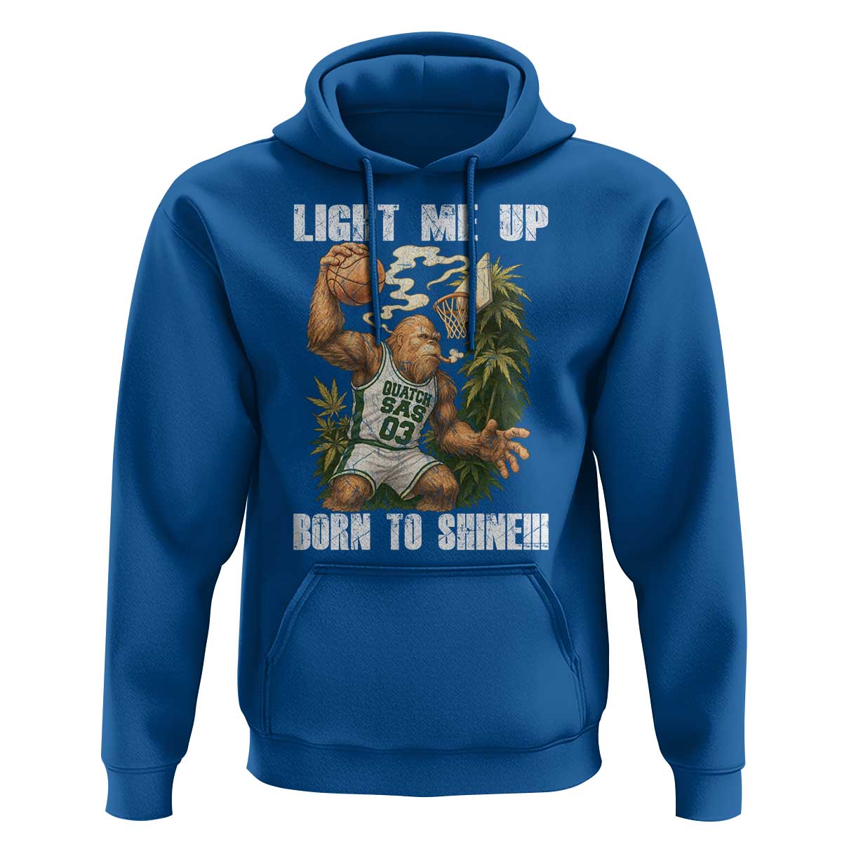 Funny Bigfoot Basketball Hoodie Light Me Up Born To Shine - Wonder Print Shop