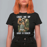 Funny Bigfoot Basketball T Shirt For Women Light Me Up Born To Shine - Wonder Print Shop