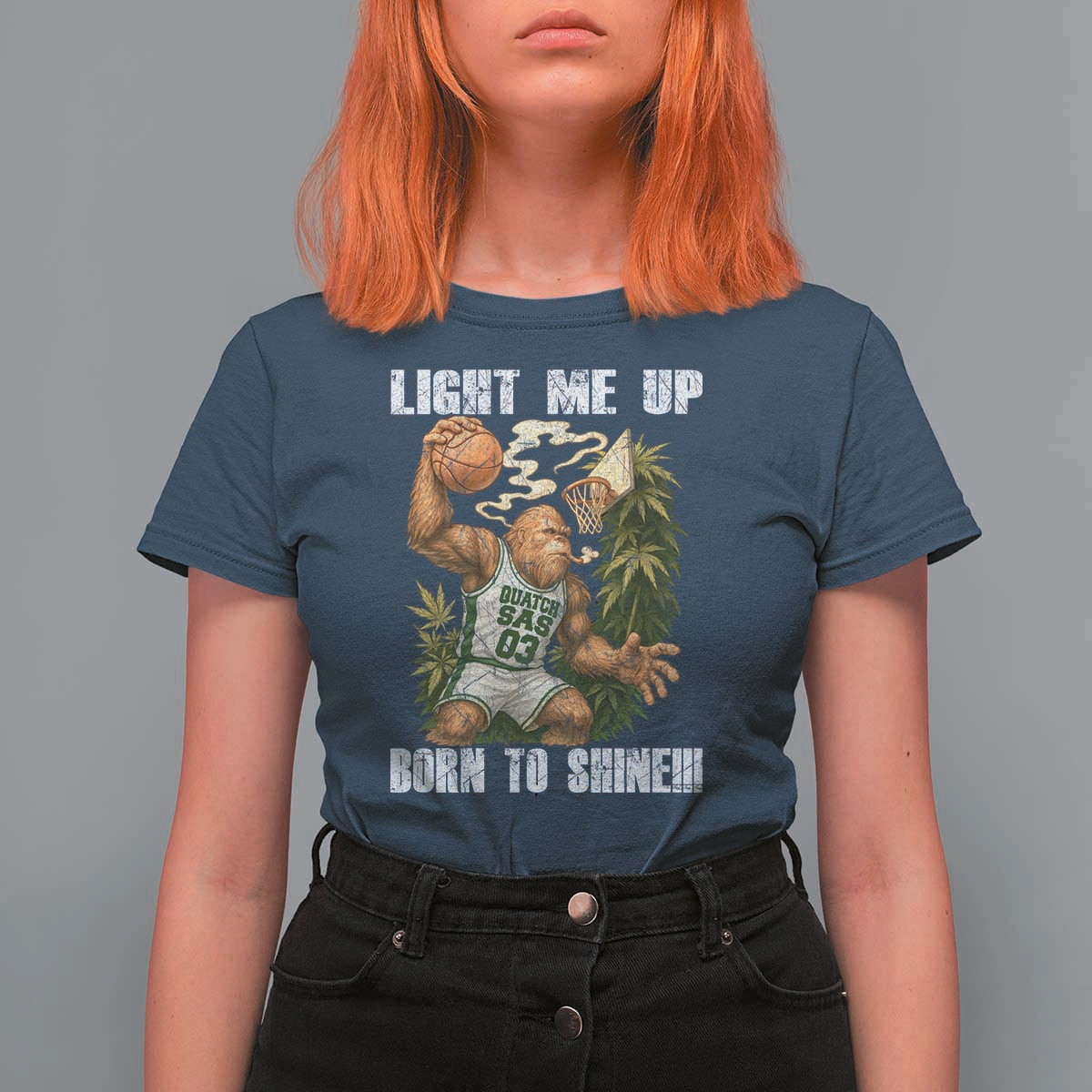 Funny Bigfoot Basketball T Shirt For Women Light Me Up Born To Shine - Wonder Print Shop