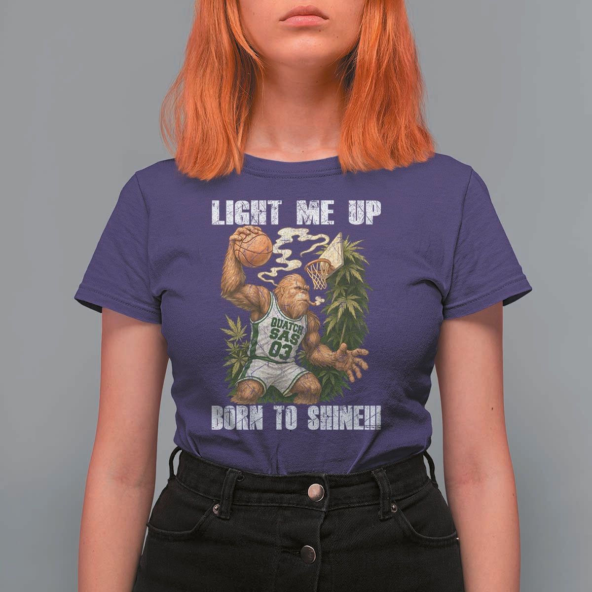 Funny Bigfoot Basketball T Shirt For Women Light Me Up Born To Shine - Wonder Print Shop