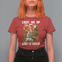 Funny Bigfoot Basketball T Shirt For Women Light Me Up Born To Shine - Wonder Print Shop
