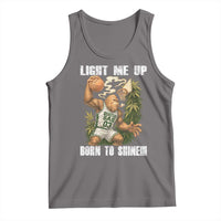Funny Bigfoot Basketball Tank Top Light Me Up Born To Shine - Wonder Print Shop