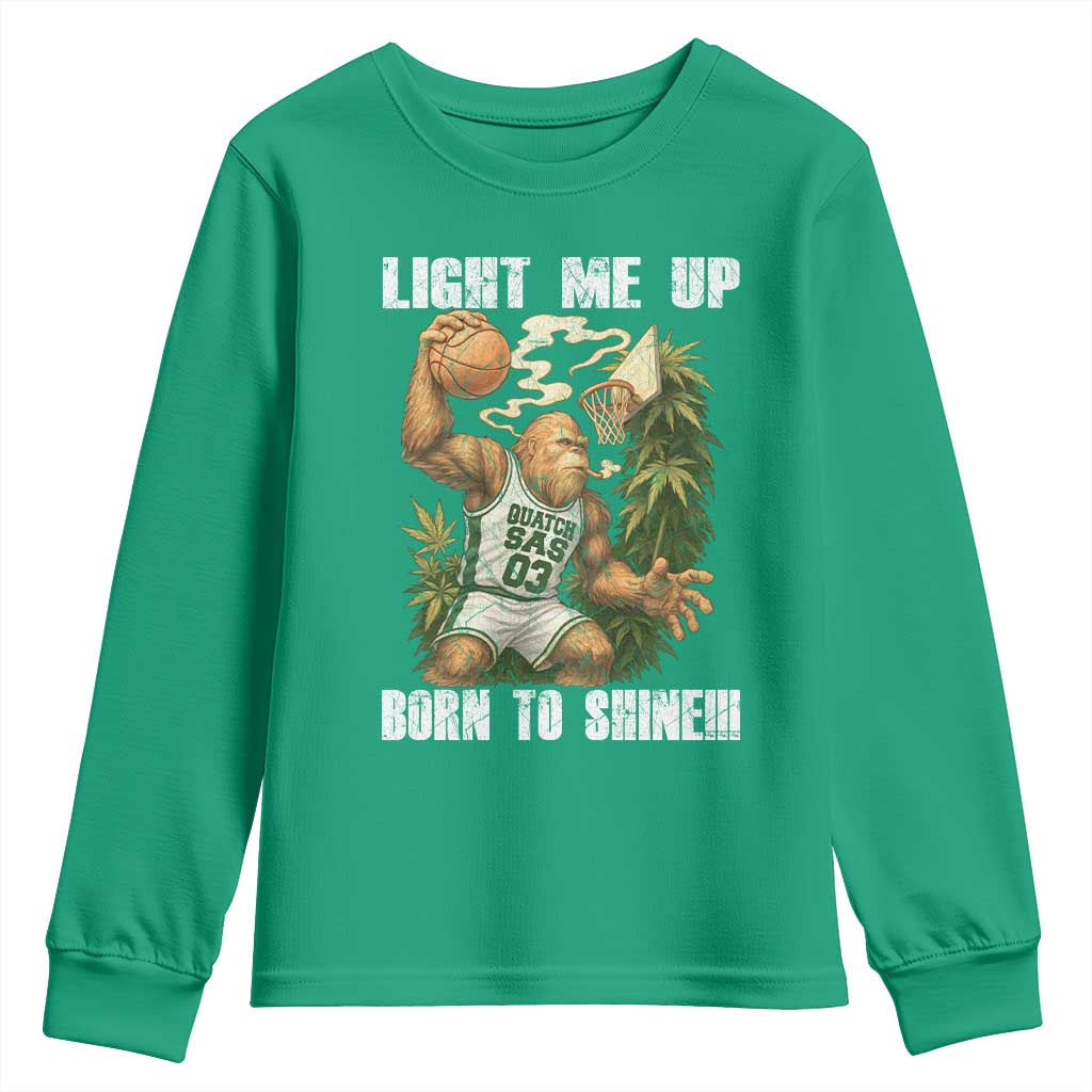 Funny Bigfoot Basketball Youth Sweatshirt Light Me Up Born To Shine - Wonder Print Shop