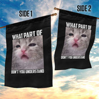Funny Math Cat Lover Garden Flag What Part Of Do Not You Understand - Wonder Print Shop