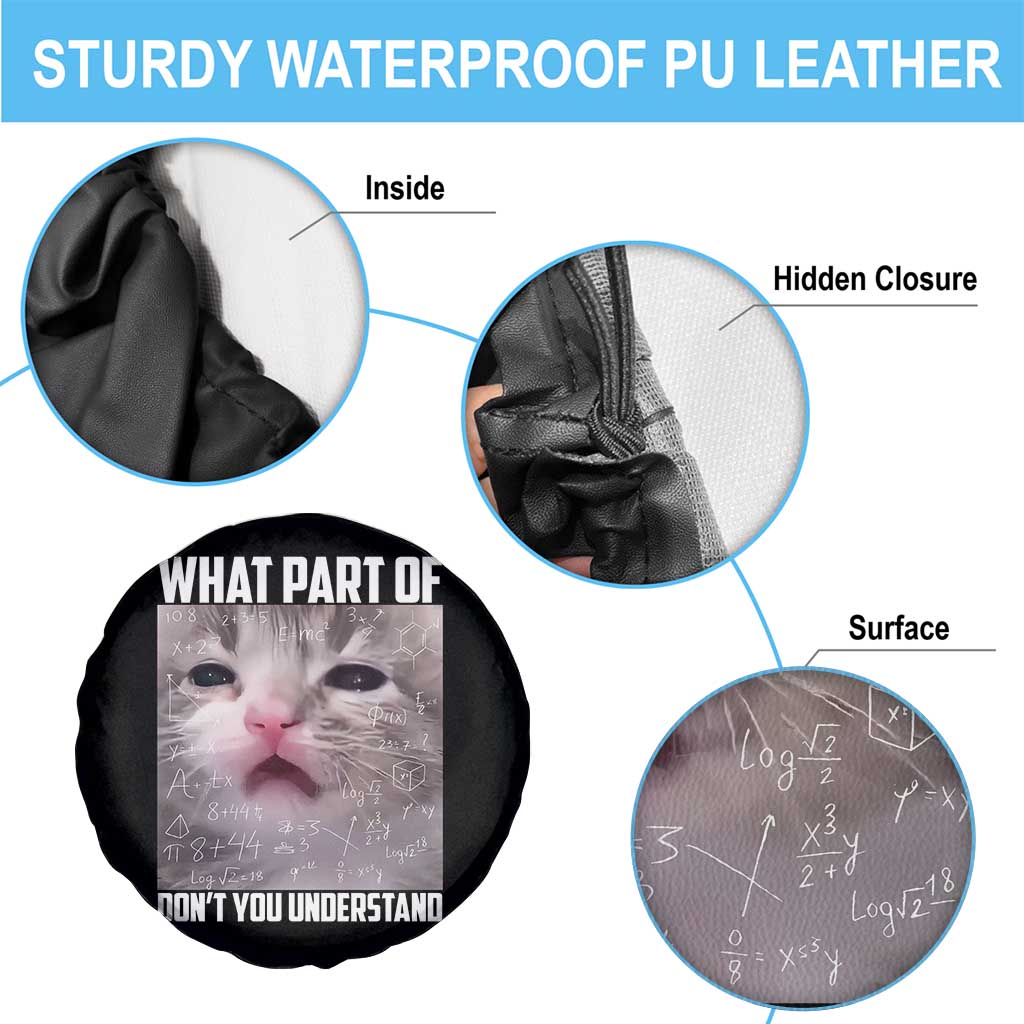 Funny Math Cat Lover Spare Tire Cover What Part Of Do Not You Understand - Wonder Print Shop