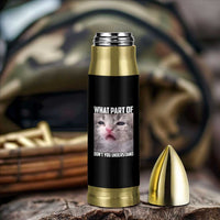 Funny Math Cat Lover Bullet Tumbler What Part Of Do Not You Understand - Wonder Print Shop