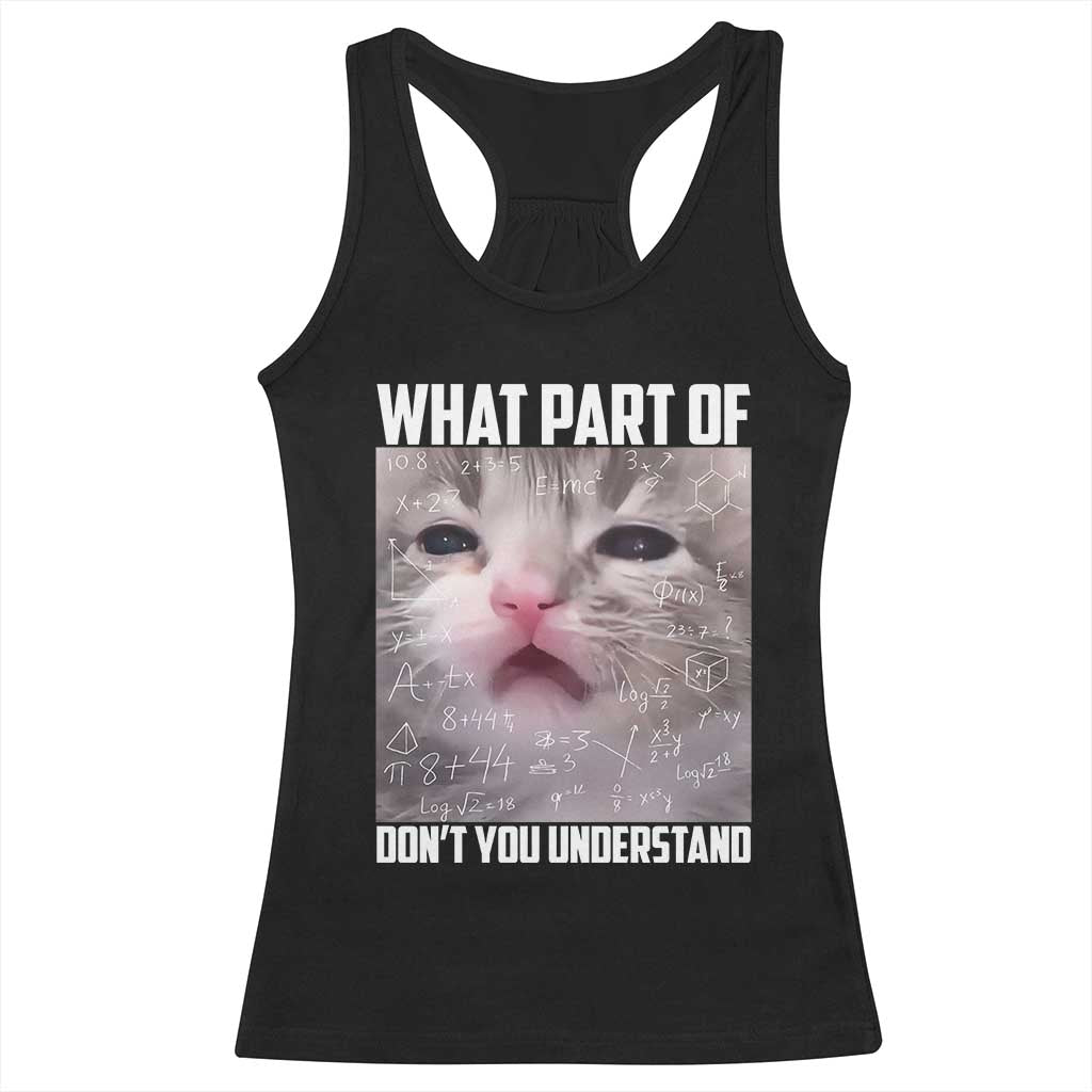 Funny Math Cat Lover Racerback Tank Top What Part Of Do Not You Understand - Wonder Print Shop