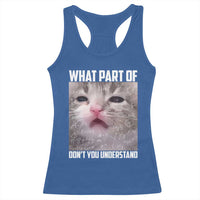 Funny Math Cat Lover Racerback Tank Top What Part Of Do Not You Understand - Wonder Print Shop