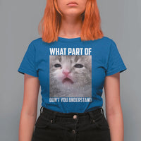 Funny Math Cat Lover T Shirt For Women What Part Of Do Not You Understand - Wonder Print Shop