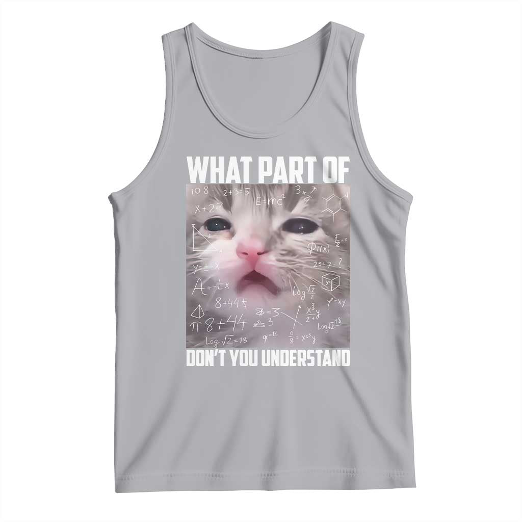 Funny Math Cat Lover Tank Top What Part Of Do Not You Understand - Wonder Print Shop