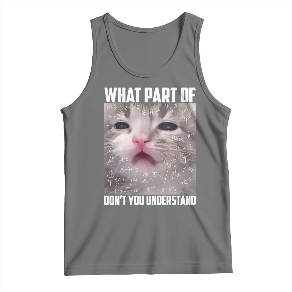 Funny Math Cat Lover Tank Top What Part Of Do Not You Understand - Wonder Print Shop
