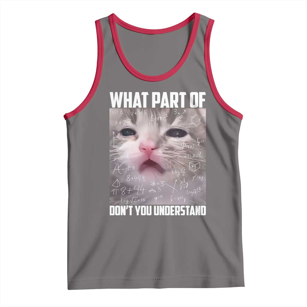 Funny Math Cat Lover Tank Top What Part Of Do Not You Understand - Wonder Print Shop