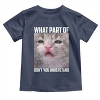 Funny Math Cat Lover Toddler T Shirt What Part Of Do Not You Understand - Wonder Print Shop