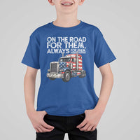 Truck Driver American Flag T Shirt For Kid On The Road For Them Always For Them Trucker Life - Wonder Print Shop