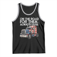 Truck Driver American Flag Tank Top On The Road For Them Always For Them Trucker Life - Wonder Print Shop