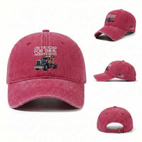 Truck Driver American Flag Washed Cotton Baseball Cap On The Road For Them Always For Them Trucker Life