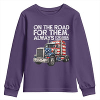 Truck Driver American Flag Youth Sweatshirt On The Road For Them Always For Them Trucker Life - Wonder Print Shop