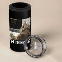 Tech Support Cat 4 in 1 Can Cooler Tumbler I'm Thinking Funny Computer Engineer Coding Kitty