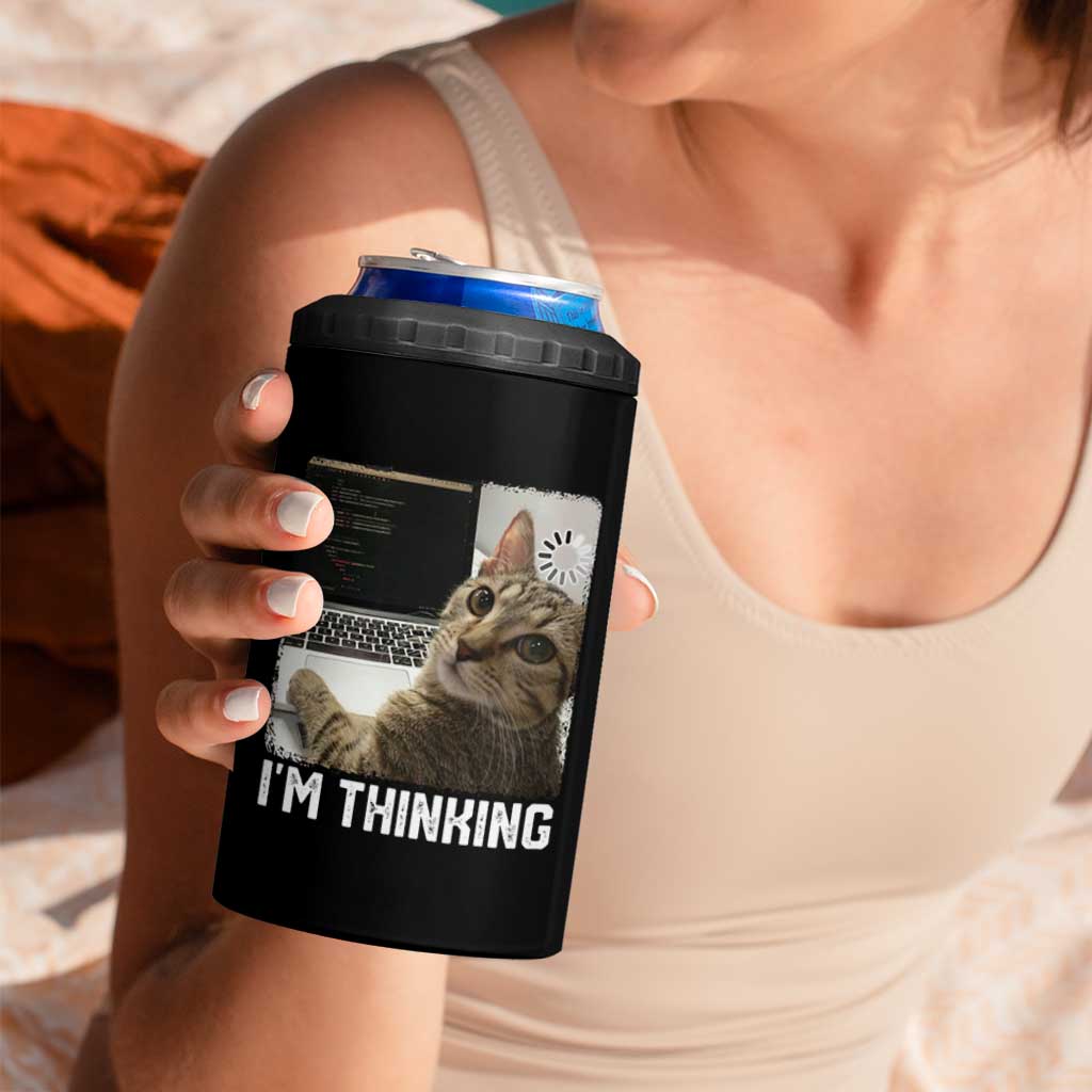 Tech Support Cat 4 in 1 Can Cooler Tumbler I'm Thinking Funny Computer Engineer Coding Kitty