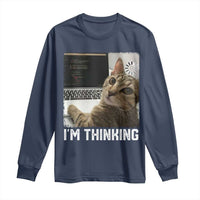 Tech Support Cat Long Sleeve Shirt I'm Thinking Funny Computer Engineer Coding Kitty - Wonder Print Shop