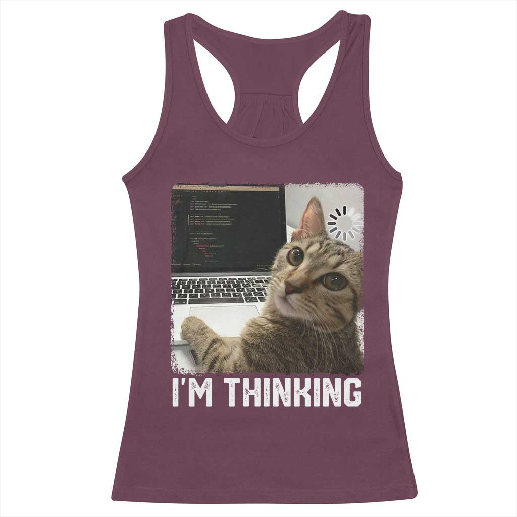 Tech Support Cat Racerback Tank Top I'm Thinking Funny Computer Engineer Coding Kitty - Wonder Print Shop